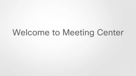 Thumbnail for WebEx meeeting center