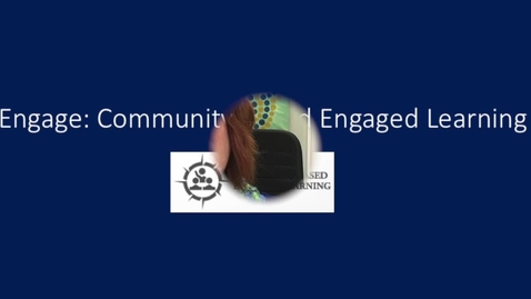Thumbnail for entry GC Journeys- Engage: Community-Based Engaged Learning.mp4