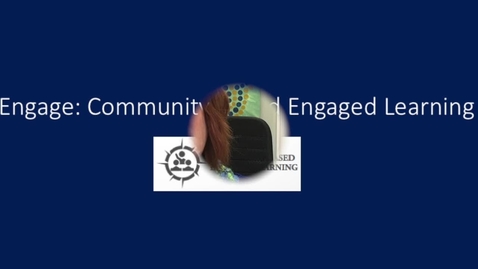 Thumbnail for GC Journeys- Engage: Community-Based Engaged Learning.mp4