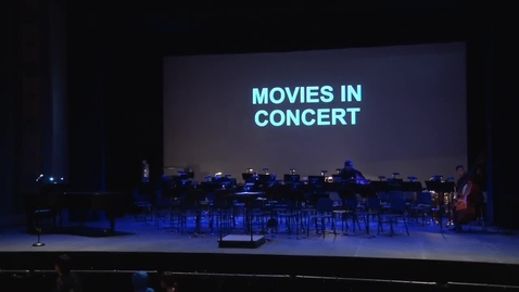 Thumbnail for entry Symphonic Band - Movies In Concert