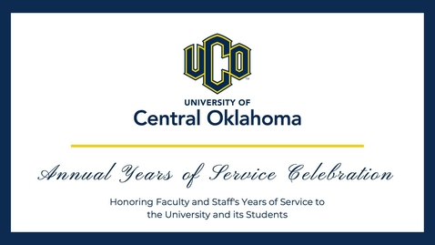 Thumbnail for UCO Annual Years of Service Celebration 10-30-2023