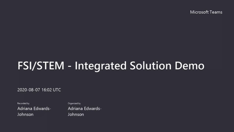 Thumbnail for FSI &amp; STEM - Integrated Solution Demo