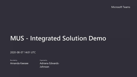 Thumbnail for MUS - Integrated Solution Demo