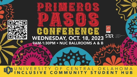 Thumbnail for entry Primeros Pasos Conference 10-18-2023