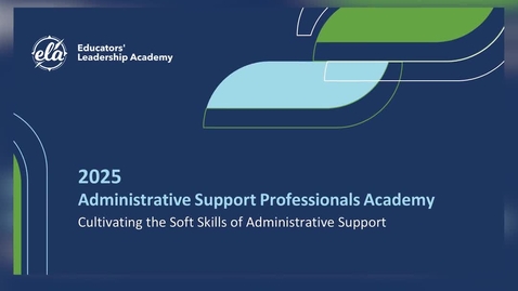 Thumbnail for 2025 Admin Academy Highlight Reel