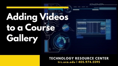 Thumbnail for Adding Videos to a D2L Course Gallery