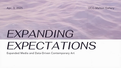 Thumbnail for Expanding Expectations Panel - Melton Gallery 4-03-2025