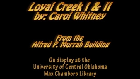 Thumbnail for Murrah Art: Loyal Creek