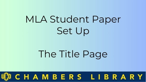 Thumbnail for entry Mac MLA Student Paper Set Up Title Page