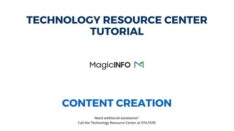 Thumbnail for entry MagicInfo Content Creation