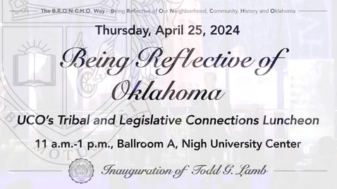 Thumbnail for UCO's Tribal and Legislative Connections Luncheon 4-25-2024