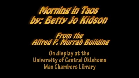 Thumbnail for Murrah Art: Morning in Taos