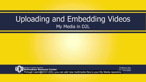 Thumbnail for entry MyMedia_D2L_Uploading&amp;Embedding