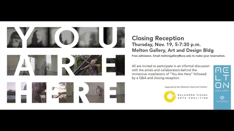 Thumbnail for entry You Are Here Closing Reception 11-19-2020