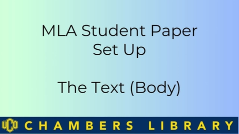 Thumbnail for PC MLA Student Paper Set Up The Text (Body)