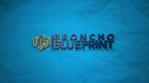 Thumbnail for entry Broncho Blueprint - Students - 