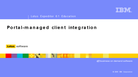 Thumbnail for entry Portal-managed client integration overview