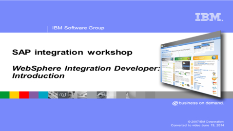Thumbnail for entry WebSphere Integration Developer