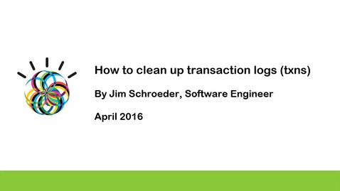Thumbnail for entry How to clean up transaction logs (txns)