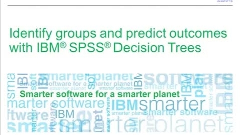 Thumbnail for entry IBM SPSS Statistics Decision Trees Demo in action