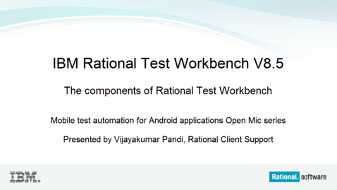 Thumbnail for entry The components of Rational Test Workbench