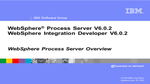 Thumbnail for entry WebSphere Process Server overview