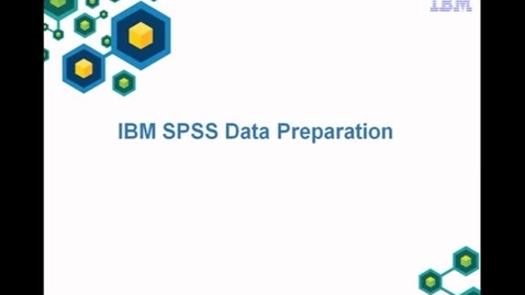 Thumbnail for entry IBM SPSS Data Preparation Demo