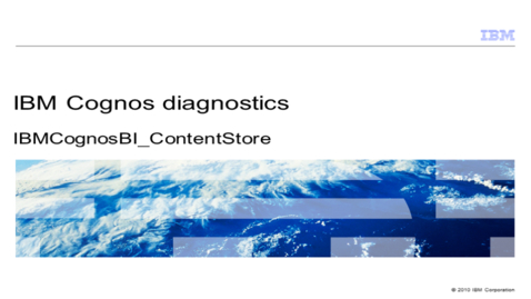 Thumbnail for entry IBM Cognos BI Content Store Diagnostic tool