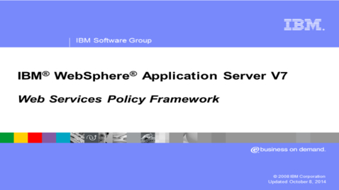 Thumbnail for entry Web Services Policy Framework