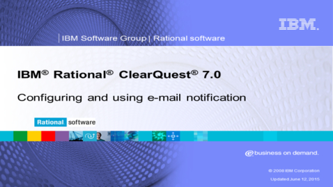 Thumbnail for entry ClearQuest and e-mail notification