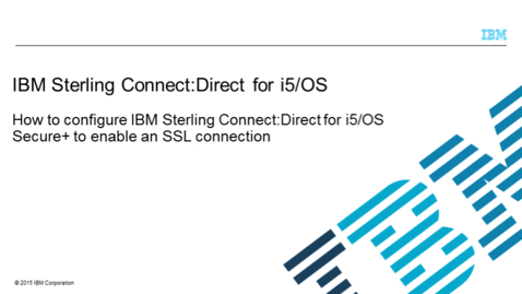 Sterling Connect:Direct for i5/OS IBM MediaCenter