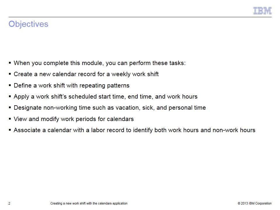 Creating A New Work Shift With The Calendars Application Ibm Mediacenter