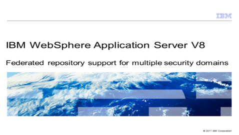 Thumbnail for entry Federated repository support for multiple security domains