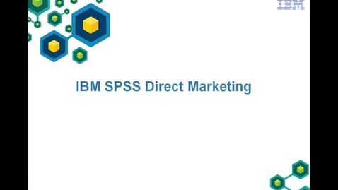 Thumbnail for entry IBM SPSS Direct Marketing