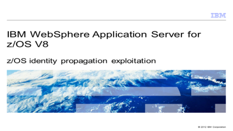 Thumbnail for entry z/OS identity propagation exploitation
