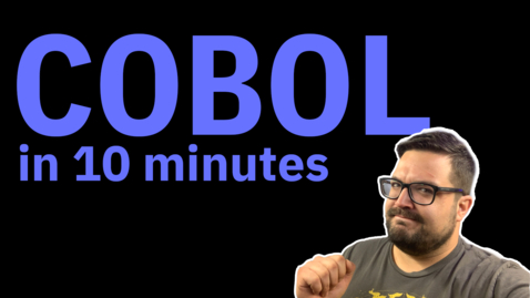 Thumbnail for Master the Mainframe : COBOL in 10 Minutes