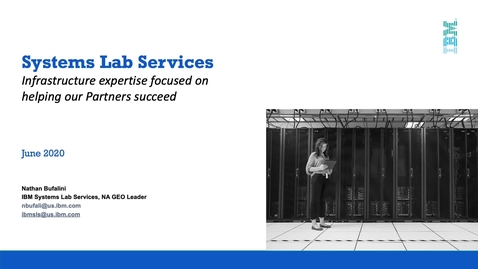 Thumbnail for entry IBM Systems Lab Services helps IBM Business Partners Succeed