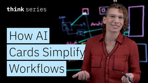 Thumbnail for How AI Cards, Agents, &amp; Accelerators Simplify Complex AI Workflows