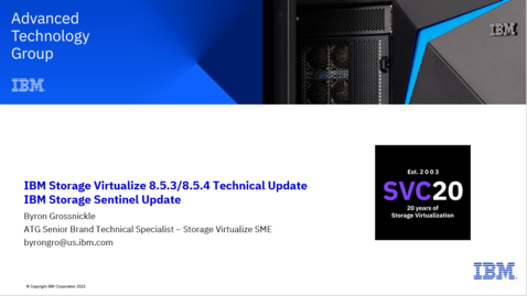 Thumbnail for entry IBM Storage Virtualize 8.5.4 and Storage Sentinel Technical Update - 04252023