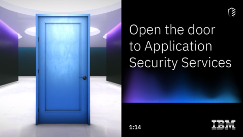 Thumbnail for entry IBM Application Security Services