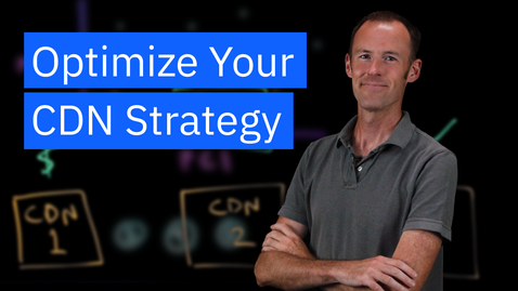 Thumbnail for What is Content Delivery Network (CDN) Switching?