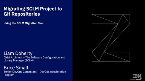 Thumbnail for Migrating SCLM Projects to Git Repositories (2019 Webinar)