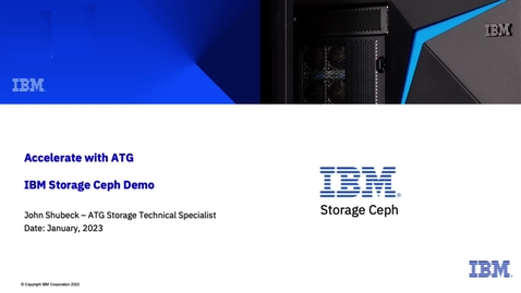 Thumbnail for entry IBM Storage Ceph Live Demo