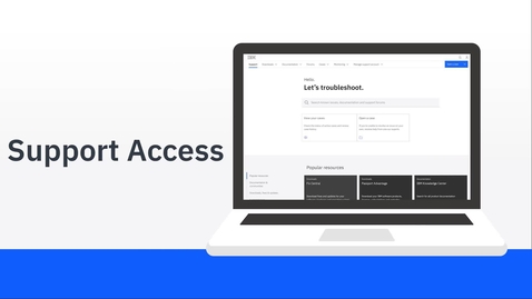 Thumbnail for Support Access
