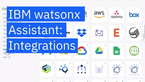 Thumbnail for IBM watsonx Assistant: Integrations