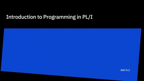 Thumbnail for Unit 13, Section 3: The ternary operator in PL/I