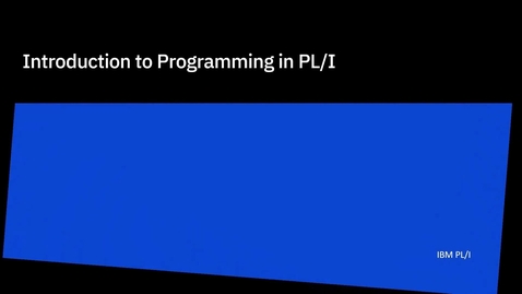 Thumbnail for entry Unit 13, Section 3: The ternary operator in PL/I