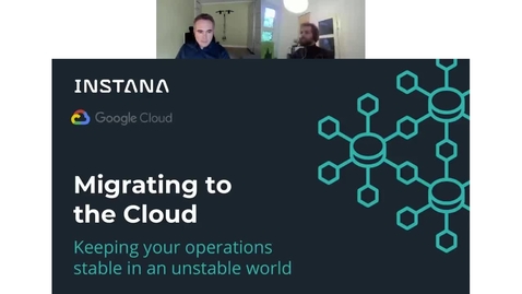 Thumbnail for entry Migrating to the Cloud: Keeping your Operations Stable in an Unstable World