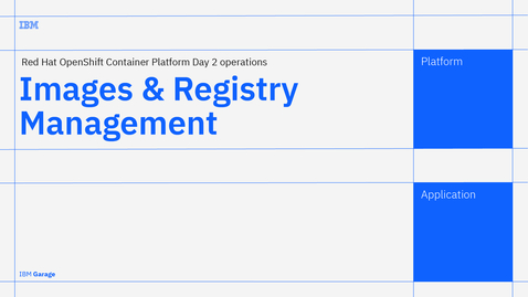 Thumbnail for entry Images - Red Hat OpenShift Container Platform Day 2 operations