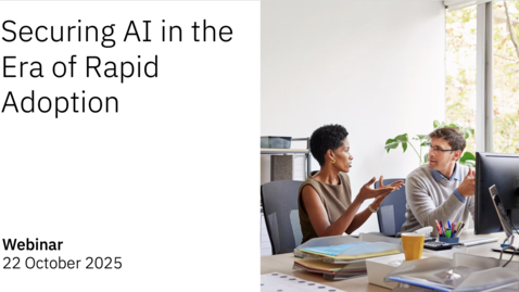 Thumbnail for Securing AI in the Era of Rapid Adoption - Recording